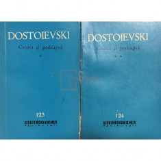F. Dostoievski - Crimă și pedeapsă, 2 vol. (editia 1962)