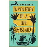 Inventory of a Life Mislaid