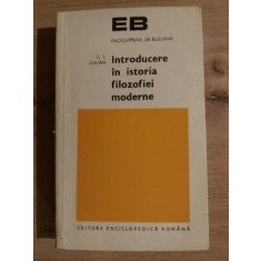 Introducere in istoria filozofiei moderne- C. I. Gulian