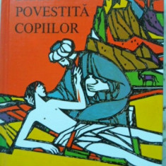 BIBLIA POVESTITA COPIILOR-ANNE DE VRIES