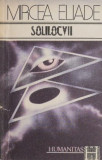 Solilocvii - Mircea Eliade