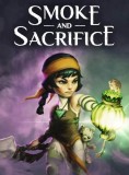 Smoke And Sacrifice