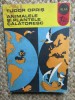 TUDOR OPRIS - ANIMALELE SI PLANTELE CALATORESC
