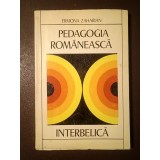 Ermona Zaharian - Pedagogia rom&acirc;nească interbelică: o istorie a ideilor educative