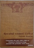Secolul coanei Lizica. Convorbiri din anii 1985-1986 cu Elisabeta Odobescu-Goga. Jurnalul din perioada 1916-1918 &ndash; Zoltan Rostas (cateva insemnari in