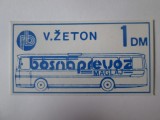 Rar!Bosnia si Herzegovina 1 Deutsche Mark 1992-1995,jeton transport local Zenica, Circulata, Iasi, Printata