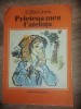 Prietena Mea Catelusa, Calin Gruia, Editura Ion Creanga, 1979, Carte Povesti copii, Ilustrata