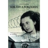 Kisl&aacute;ny a pokolban - S&aacute;rdi M&aacute;ria