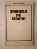 Mircea Nedelciu - Zmeura de c&acirc;mpie (roman &icirc;mpotriva memoriei)