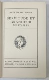 SERVITUDE ET GRANDEUR MILITAIRES par ALFRED DE VIGNY , CCA. 1900