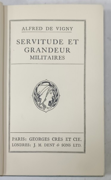 SERVITUDE ET GRANDEUR MILITAIRES par ALFRED DE VIGNY , CCA. 1900