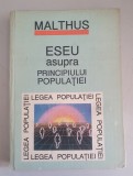 ESEU ASUPRA PRINCIPIULUI POPULATIEI - MALTHUS