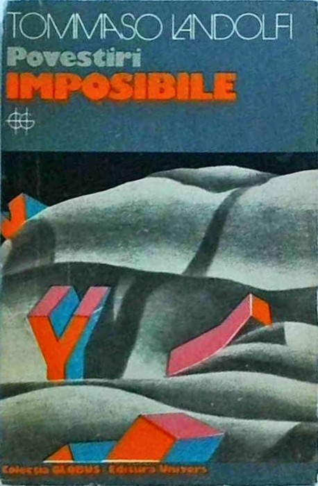 Tommaso Landolfi - Povestiri imposibile