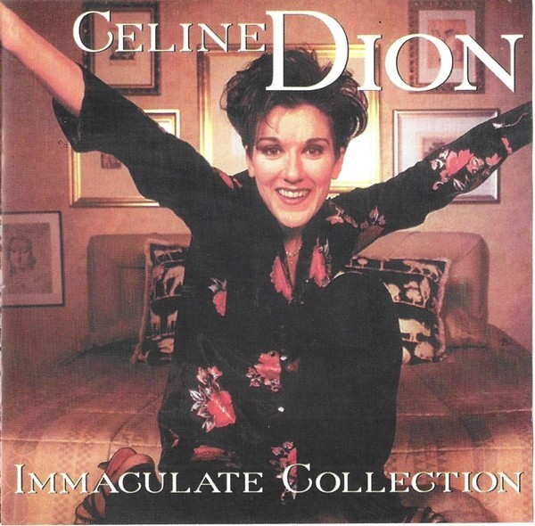 C&eacute;line Dion - Immaculate Collection, CD