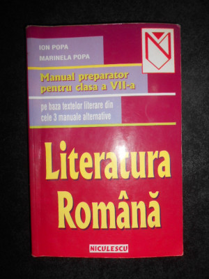 Ion Popa, M. Popa - Literatura romana. Manual preparator pentru clasa a VII-a foto