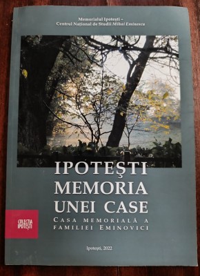 IPOTESTI. MEMORIA UNEI CASE foto