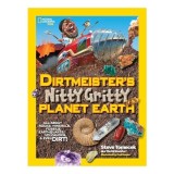 Dirtmeister&#039;s Nitty Gritty Planet Earth