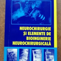 Neurochirurgie si elemente de bioinginerie neurochirurgicala- Ion Poeata