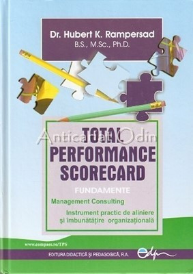 Total Performance Scorecard. Fundamente Management Consulting- H.K. Rampersad