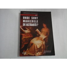 UNDE SUNT MANIERELE DE ALTADATA? - ANTOANETA TANASESCU