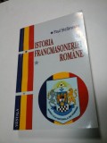 ISTORIA FRANCMASONERIEI ROMANE - Paul Stefanescu