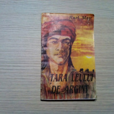 IN TARA LEULUI DE ARGINT - Karl May - Editura Pan, 1993, 191 p.