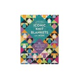 Margaret Holzmann's Iconic Knit Blankets and More: 30+ Graphic Patterns for Blankets, Pillows, Tops, and Table Runners
