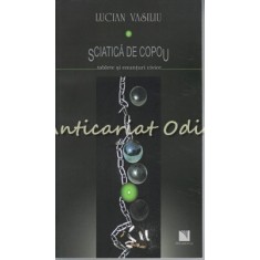 Sciatica De Copou - Lucian Vasiliu