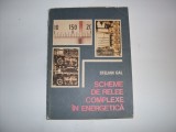 Scheme De Relaxare Complexe In Energetica - Stelian Gal , 20759, Tehnica