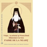 Viata, Acatistul si Paraclisul Sfantului Cuvios Paisie de la Neamt - Sfantul Sinod