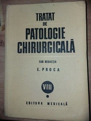 Tratat de patologie chirurgicala vol 8 partea 1 Urologie - E. Proca foto