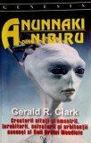 Cumpara ieftin Anunnaki din Nibiru - Gerald R. Clark, Editura Dexon, Spiritualitate, Ezoterism, 155 Pagini