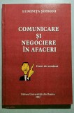 Comunicare si negociere in afaceri - Luminita Soproni Caiet de seminar