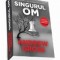 Singurul om
