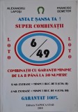 Loto 6/49. Combinatii cu garantii minime de la 8 pana la 30 numere - Alexandru Laposi, Francisc Demeter