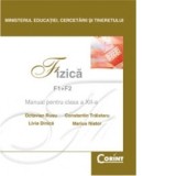 Fizica (F1+F2) - manual pentru clasa a XII-a