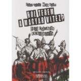 Hol terem a magyar vit&eacute;z? - Egri csillagok - Kalandk&ouml;nyv - Nagy &Aacute;d&aacute;m