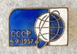 URSS 4-X-1957 Lansarea I-lui satelit artificial al Pamantului Insign