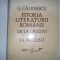 Istoria Literaturii Romane De La Origini Pina In Prezent - G. Calinescu , 20738