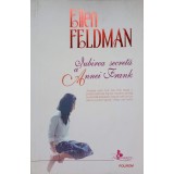 IUBIREA SECRETA A ANNEI FRANK-ELLEN FELDMAN-222534