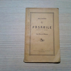 ARISTOFAN - PASARILE - Ioan Biletchi-Albescu (traducere) - 1936, 141 p.