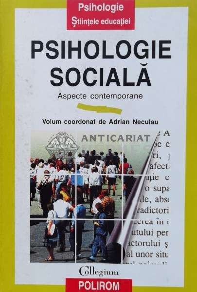 Psihologie sociala (aspecte contemporane) - Adrian Neculau (N140)