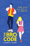 The Bro Code | Elizabeth Seibert, Penguin Books Ltd