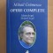 Mihail Grămescu - Moara de apă * Săritorii &icirc;n gol ( Opere complete, vol. I )
