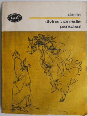 Divina comedie Paradisul &amp;ndash; Dante Alighieri (coperta patata, lipsa pagina de titlu) foto