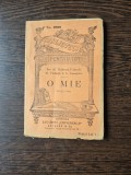 O Mie - Ion Al. Brătescu-Voinești, Al. Vlahuță, I. L. Caragiale - nr 1000 BPT