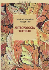 Antropologia textului Michael Metzeltin, Margit Thir foto