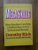 MEGA SKILLS - DOROTHY RICH