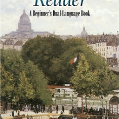 First French Reader: A Beginner's Dual-Language Book