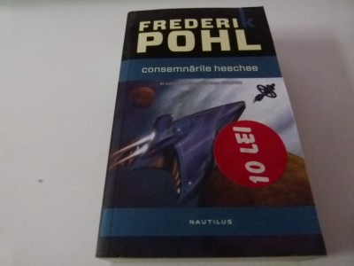 Consemnarile Heechee - FR. Pohl foto
